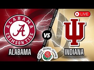 Alabama Crimson Tide vs Indiana Hoosiers - Rose Bowl - Live Stream Color Radio Broadcast
