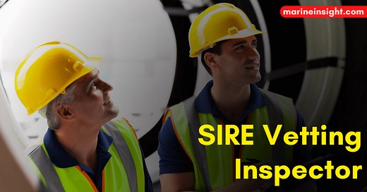 How to Become A SIRE Vetting Inspector?