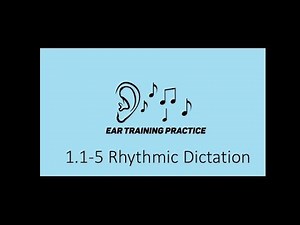 1.1-5 Rhythmic Dictation