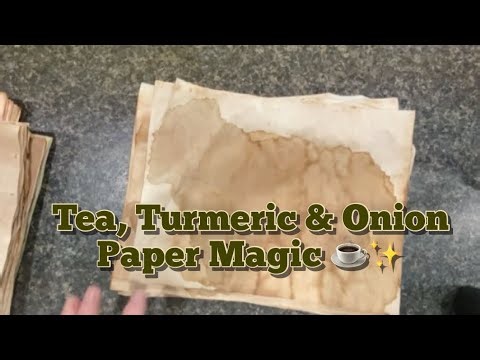 Dyeing Paper for My Journals: Tea, Turmeric & Onion Skins + How I Pimp Them Up