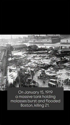 Today In History on Instagram: "Today in history: The Great Molasses Flood occurred in Boston on January 15, 1919, when a massive storage tank burst and released over two million gallons of molasses into the streets. A fast-moving wave destroyed buildings, trapped residents, and killed 21 people while injuring many others. The disaster led to major changes in industrial safety standards and engineering oversight in the United States. . . . Follow for more historical facts . . . #todayinhistory #