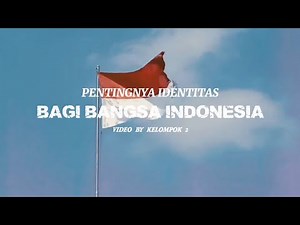 Identitas Nasional Indonesia | Pendidikan Kewarganegaraan | Kelompok 2 | Universitas Negeri Jakarta