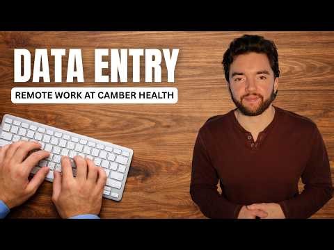 Should You Do Remote Data Entry Work for Camber Health?