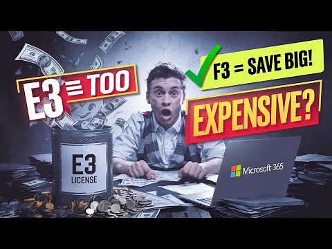STOP Overpaying for M365! E3 vs. F3 – What You NEED to Know