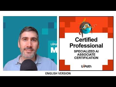 How to PASS the UiPath Specialized AI Associate certification (2025 exam update)