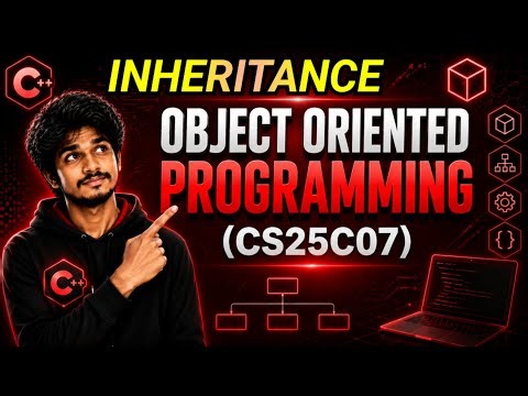 Inheritance| OOP- CS25C07| Inheritance| CS25C07 | OOP #cs25c07