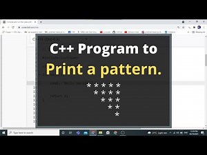 36. C++ Program to Printing the Pattern