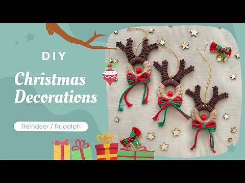 Christmas Ornaments / Macrame Reindeer / Rudolph / DIY / Step by step tutorial