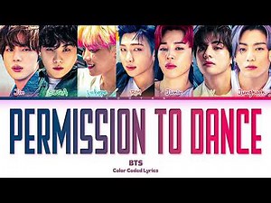 BTS 'Permission to Dance' (Color Coded Lyrics)