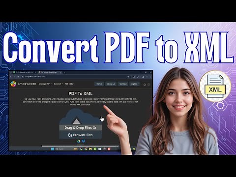 How To Convert PDF To XML Files | Step-by-Step Guide (2025)