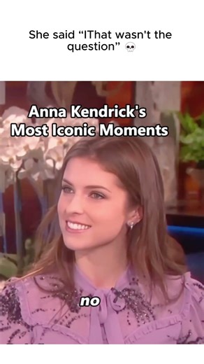 This Anna Kendrick Answer Had Everyone Screaming 😭