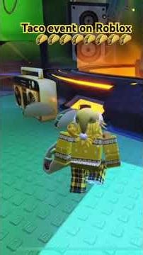 Taco 🌮🌮🌮🌮🌮🌮🌮#roblox #rblx #tacos #taco #event#robloxmemes #funny
