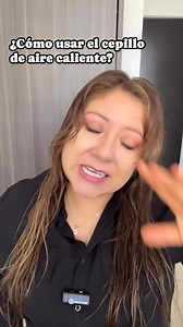16K views · 117 reactions | ¿Cómo usar el cepillo de aire caliente? #thelmagomez #opinionpersonal #cepillodeairecaliente | Thelma Gómez | Facebook