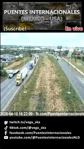 2026 04 10 FM1472 en World Trade Loop Laredo, Texas