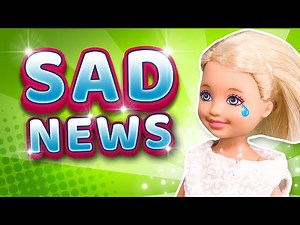 Barbie - Sad News for Chelsea | Ep.103