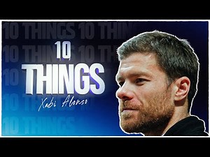 10 THINGS you should know about XABI ALONSO | Real Madrid