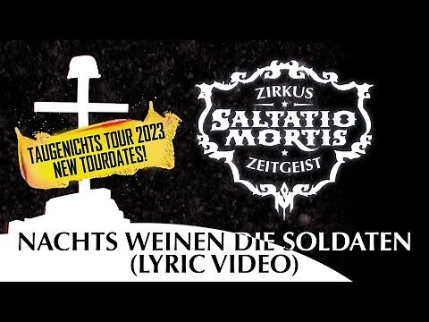 Saltatio Mortis - Nachts weinen die Soldaten (Lyric Video)