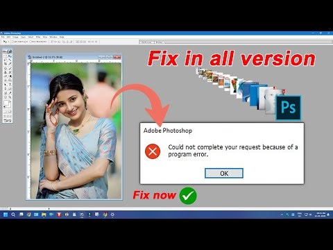 Photoshop Could Not Complete Your Request Because of a Program Error Solution | FIX 100% Working