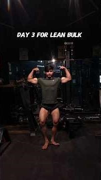 DAY 3 bulking series 💪