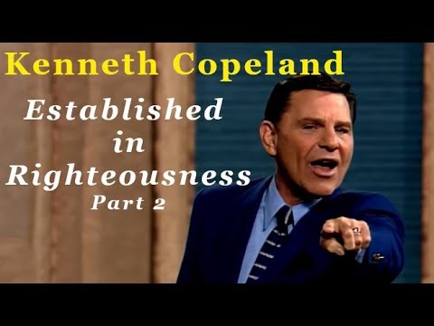Classic Kenneth Copeland - Established in Righteousness P2 - 2001