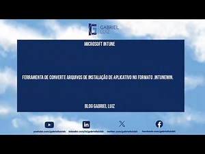 Ferramenta de converte arquivos de instalação de aplicativo no formato .intunewin