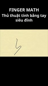 Bạn biết đến thủ thuật finger math chưa ta? 😉😉😉 | Học Giỏi Toán