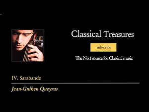 Johann Sebastian Bach - IV. Sarabande - Suite No. 1 en Sol majeur, G major, G-dur BWV 1007