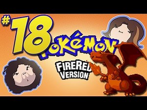 Pokemon FireRed: Pokemon Master - PART 18 - Game Grumps