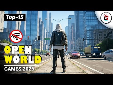 Top 15 Best Offline Open World Games for Android 2026 | New Offline Open World Games On Mobile