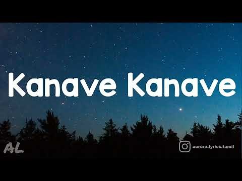 David - Kanave Kanave Song ( Lyrics | Tamil )