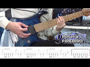 [Tab譜付き]Roselia - FIREBIRD 弾いてみた(Guitar Cover)