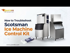 How to Troubleshoot Scotsman Ice Machine Control Kit Error Codes (Part 12-2838-24) - PartsFe
