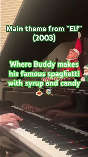 🎄 “Elf” Movie Theme on Piano with facts! — Dedicated to My Elf on the Shelf Elves!
