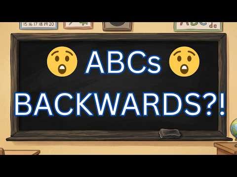 Learn the ABCs Backwards | Reverse Alphabet Song for Kids