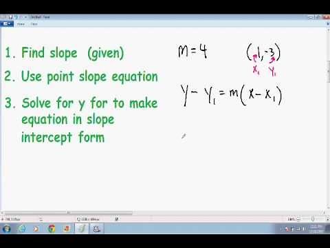 Equation of a Line given point and slope