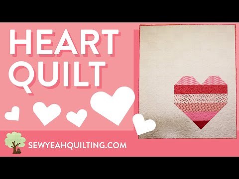 Cute Heart Quilt Tutorial! | Beginner Tutorial & Free Pattern