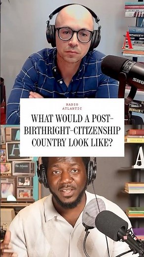 What Would a Post-Birthright-Citizenship Country Look Like?