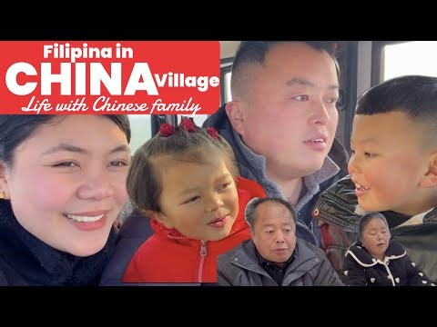 FILIPINA in CHINA Village: 🇵🇭-🇨🇳Life with Chinese Family during winter season