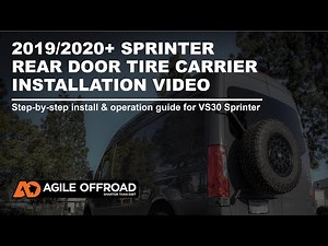 Agile 2019/2020+ Sprinter Tire Carrier Installation Video
