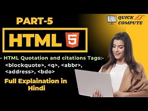 HTML Quotation Tags: Blockquote, Q, abbr, address & bdo || HTML Tutorial (PART - 5)