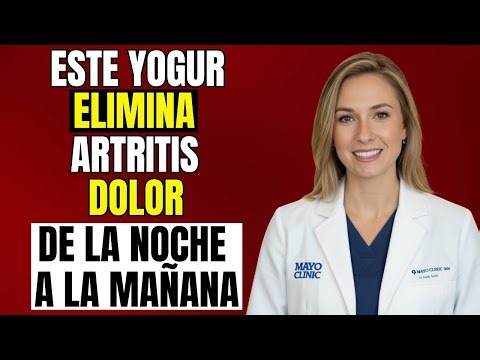 Mayores de 50: 4 Yogures que Ayudan a Aliviar el Dolor de Artritis y Apoyar la Fuerza Muscular.