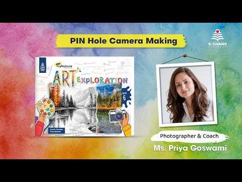 Pinhole Camera Making | Fun Light Experiment | Grade 6 | Art Exploration | S Chand SE