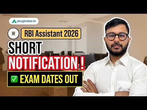 RBI Assistant 2026 Notification Out | Exam Date | Eligibility | Exam Pattern | Anuj Jindal