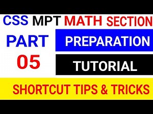 SHORTCUT TIPS AND TRICKS FOR THE PREPARATION OF CSS MPT MATH PORTION PART 5