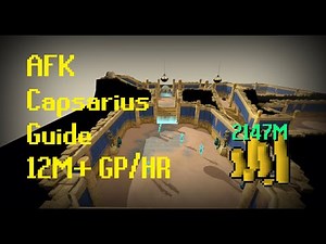 AFK MONEY MAKING GUIDE | CAPSARIUS 12M+ GP/HR [Runescape 3] 2022