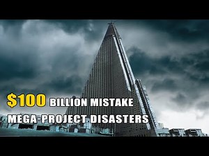 Top 10 Biggest Mega-Project Failures in the World