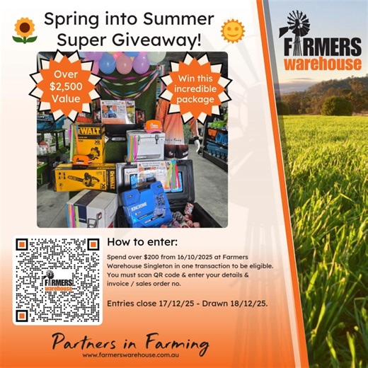 🌞 Spring into Summer Super Giveaway! 🌟 We’re kicking off our Spring into Summer Super Giveaway — running from 16th October to 17th December 2025, with the winner drawn on 18th December! 🎉 To enter, simply spend $200 or more in a single transaction at Farmers Warehouse Singleton, scan the QR code and enter your details and invoice/sales order number. Don’t miss your chance to win — shop, scan, and you’re in! 🛒✨ #farmerswarehousesingleton #prize #giveaway #promo #farmers #farmlife #farming | F