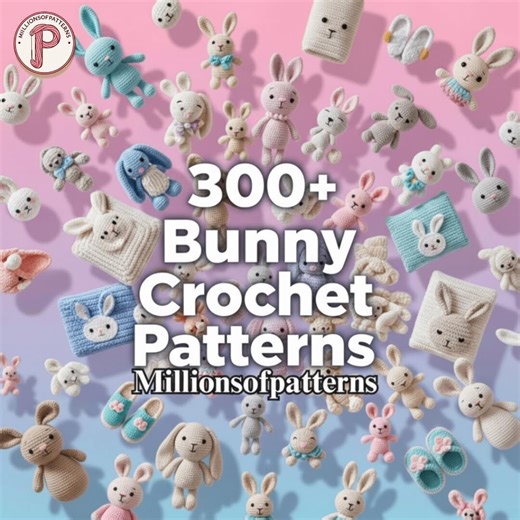 300+ Bunny Crochet Patterns PDF Bundle | Bunny Plush Amigurumi Crochet Patterns | Digital Download | Millionsofpatterns - Etsy