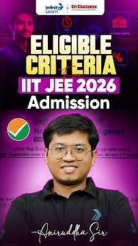 👍 5 Eligibility Criteria for IIT JEE 2026 | JEE Advanced 2026 Admission Rules