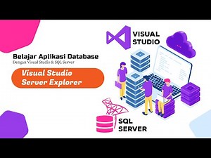 Server Explorer - Belajar Aplikasi Database .NET